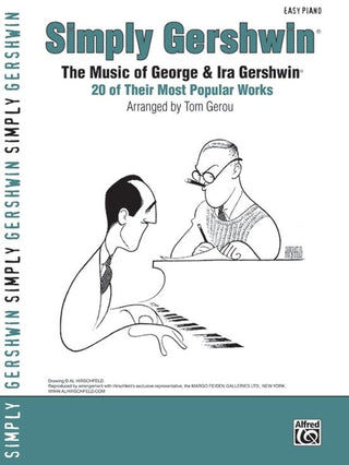 Simply Gershwin (The Music of George & Ira Gershwin: 20 of Their Most Popular Works) - Piano