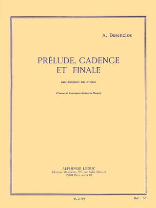 Prelude Cadence Et Finale Saxophone Mib Et Piano - Desenclos