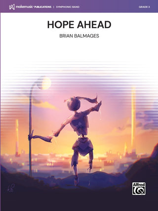 Hope Ahead By Brian Balmages