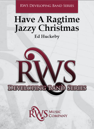Have a Ragtime Jazzy Christmas