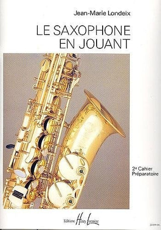 Le Saxophone en jouant - Vol. 2