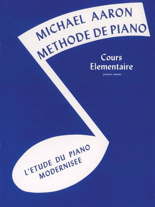 Méthode de piano Michael Aaron, Livre 1 (Élémentaire)