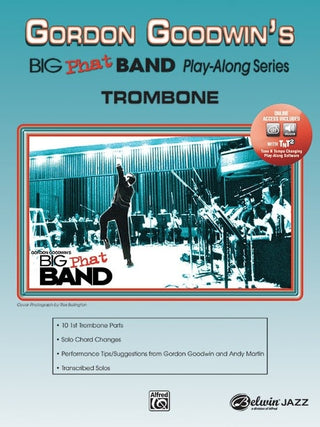 Gordon Goodwin's Big Phat Band Play-Along Series - Vol. 1, Trombone