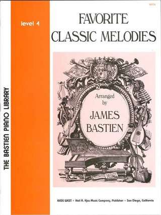 Mélodies Classique Favorites, Niveau 4 - Piano