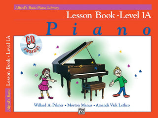 Alfred's Basic Piano Course: Lesson Book 1A