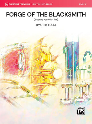 Forge of the Blacksmith (Shaping Iron With Fire) par Timothy Loest