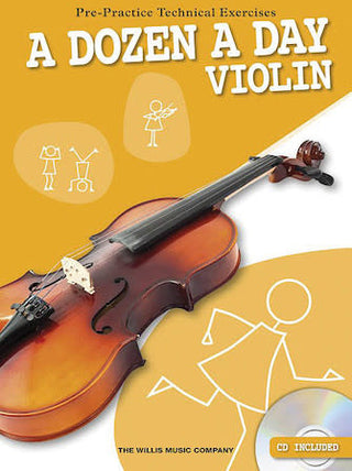 A Dozen a Day  Violin (Pre-Practice Technical Exercises)