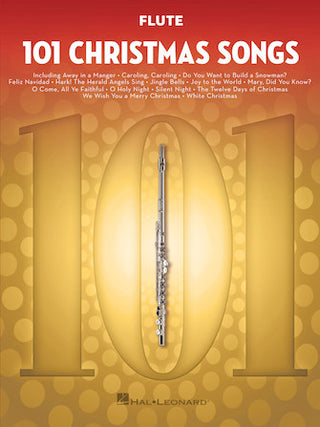 101 Christmas Songs for Flute