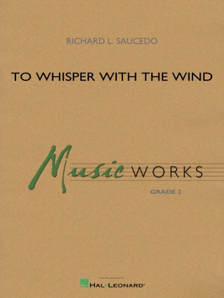 To Whisper With the Wind -  Richard Saucedo