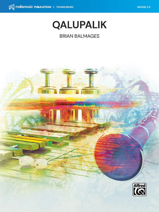 Qalupalik By Brian Balmages