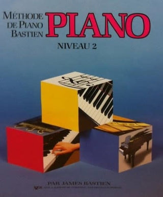 Methode de Piano Bastien - Niveau 2