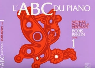 L'ABC du piano (Livre 1)