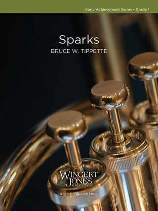 Sparks By Bruce W. Tippette