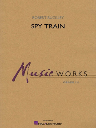 Spy Train By Robert Buckley