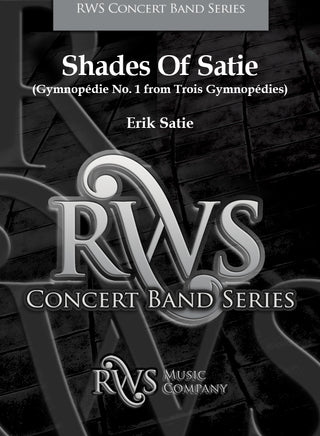 Shades of Satie (Gymnopédie No. 1) By Erik Satie