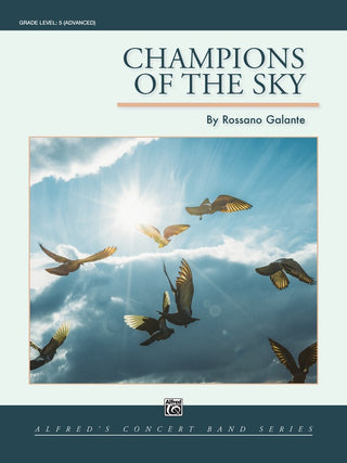 Champions of the Sky By Rossano Galante