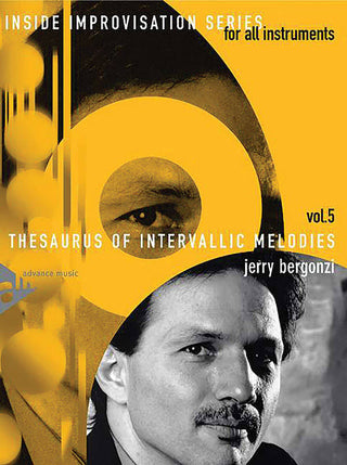 Thesaurus of Intervallic Melodies (Inside Improvisation Series, Vol. 5) - Bergonzi