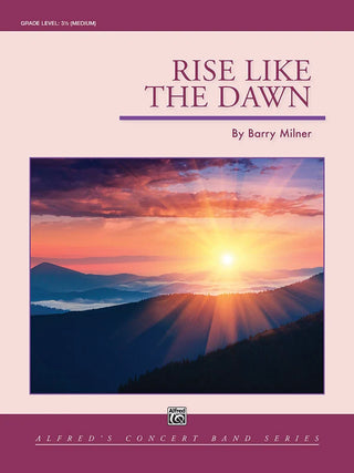 Rise Like the Dawn Par Barry Milner