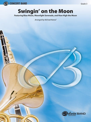 Swingin' on the Moon - arr. Michael Kamuf