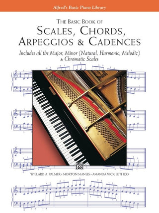 Basic Book of Scales, Chords, Arpeggios & Cadences (Piano)