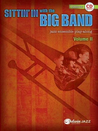Sittin' In with the Big Band - Vol. 2, Trombone
