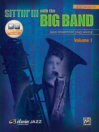 Sittin' In with the Big Band - Vol. 1, Sax ténor