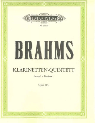 Clarinet Quintet in b Minor, op. 115 - Brahms