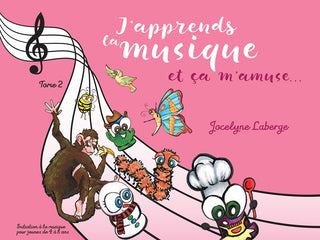 J’apprends la musique et ça m’amuse – Tome 2