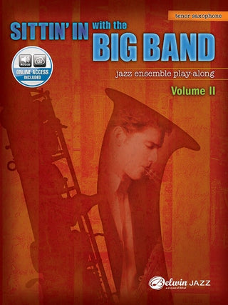 Sittin' In with the Big Band - Vol. 2, Tenor Sax