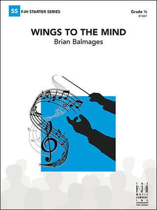 Wings to the Mind - Brian Balmages