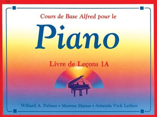 Cours de base Alfred pour le piano, Leçons 1A
