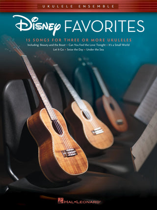 DISNEY FAVORITES Ukulele Ensembles Early Intermediate
