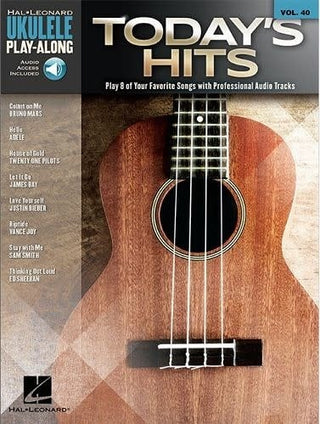 Hits d'aujourd'hui, Ukulele Play-Along Vol. 40