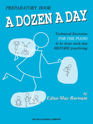 A Dozen a Day - Preparatory Book (Piano)