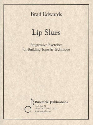 Lip Slurs-Exercises for Tone & Technique (Trombone)