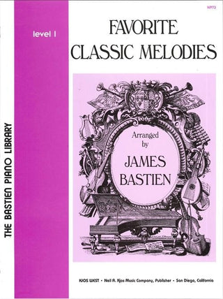 Mélodies Classique Favorites, Niveau 1 - Piano